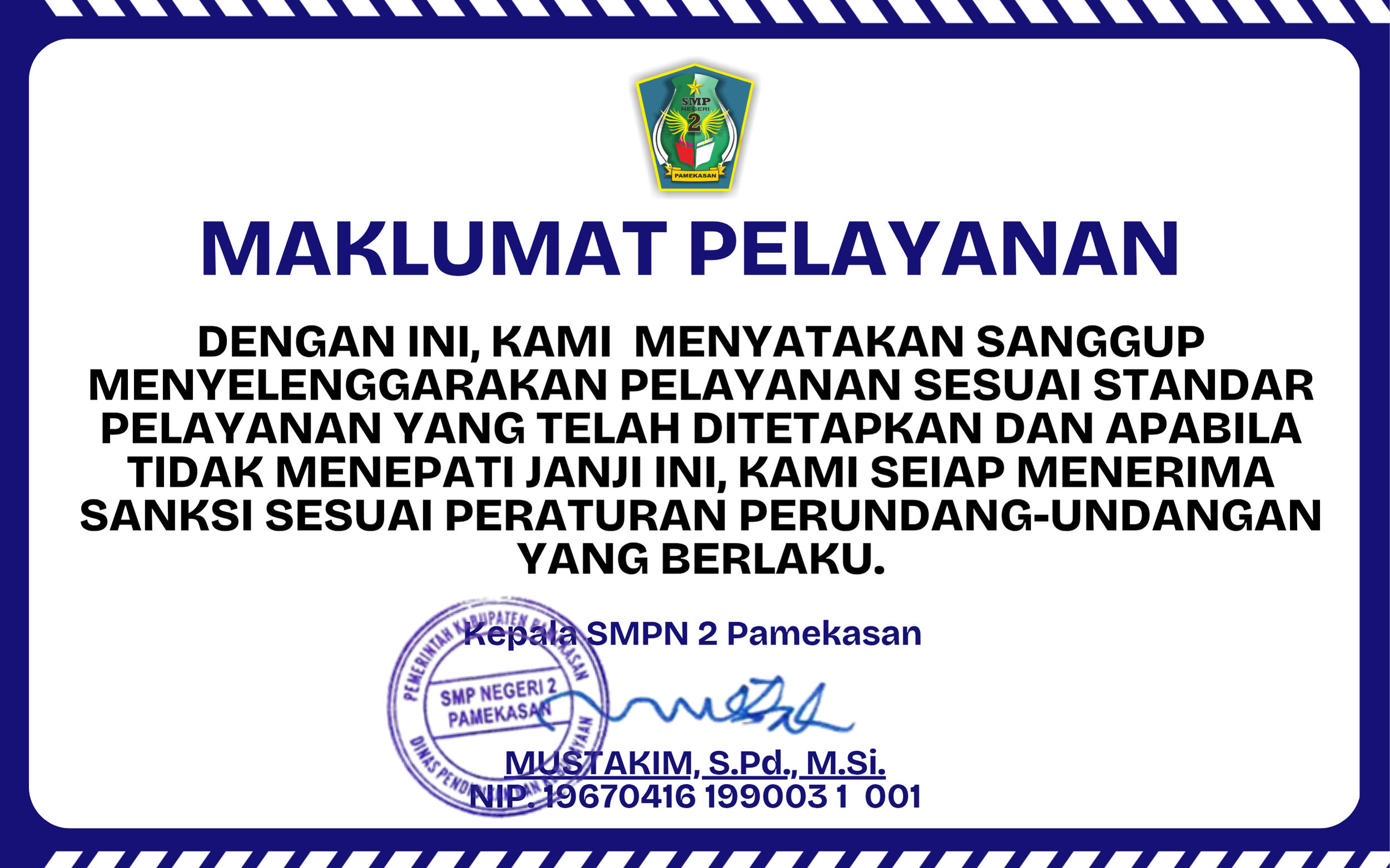 MAKLUMAT PELAYANAN SMPN 2 PAMEKASAN